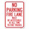 Signmission Fire Lane Must Be Accessible at All Time to Fire Trucks Rust Proof Parking, A-1824-23997 A-1824-23997 - alternate 1